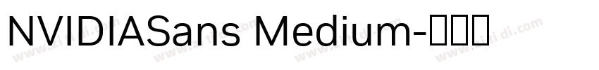 NVIDIASans Medium字体转换